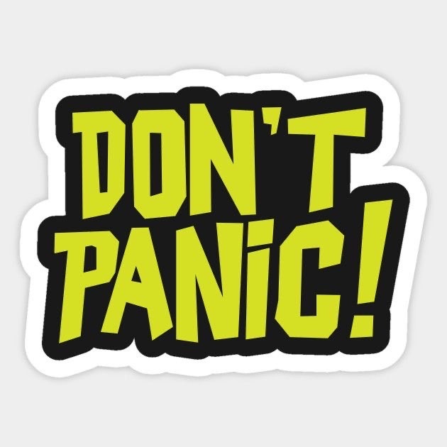 Don't Panic! – Clear Vinyl Sticker